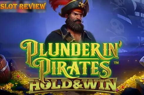 Plunderin Pirates Hold & Win slot